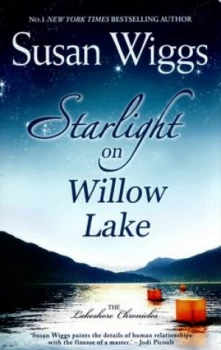 Image of Starlight on Willow Lake by Susan Wiggs Paperback