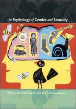 Image of The Psychology of Gender and Sexuality by Wendy Stainton Rogers Paperback