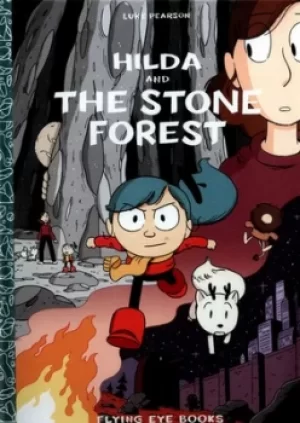 Image of Hilda and the stone forest by Luke Pearson