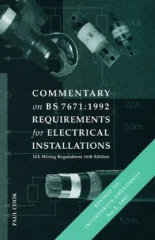 Image of Commentary on Bs 7671 1992 Requirements for Electrical Installations by Paul Cook Book