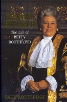 Image of Madam Speaker by Paul Routledge Hardback