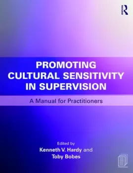 Image of Promoting Cultural Sensitivity in SupervisionA Manual for Practitioners