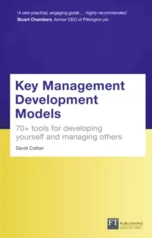 Image of Key Management Development Models Travel : 70+ tools for developing yourself and managing others