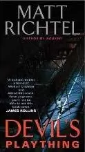 Image of Devil's Plaything by Matt Richtel