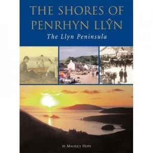 Image of The Shores of Penrhyn Llyn by Maurice Hope Book