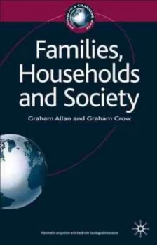 Image of Families Households and Society by Graham Allan Book