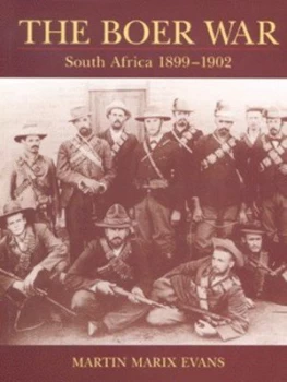 Image of The Boer War by Martin Marix Evans Hardback