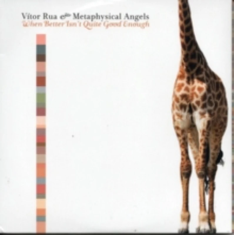 Image of When Better Isn't Quite Good Enough CD / Album