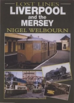 Image of Liverpool and the Mersey by Nigel Welbourn Paperback