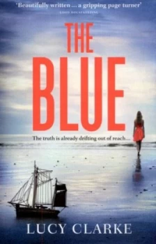 Image of The Blue by Lucy Clarke Paperback