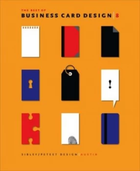 Image of The Best of Business Card Design 8 by Sibley/peteet Design Hardback