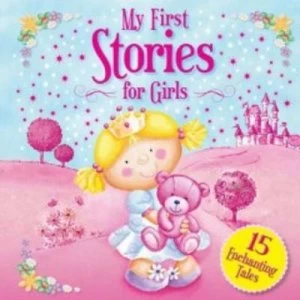 Image of My First Stories for Girls by Hannah Wood Hardback