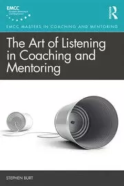 Image of The Art of Listening in Coaching and Mentoring