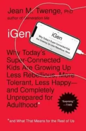 Image of iGEN by Jean M Twenge
