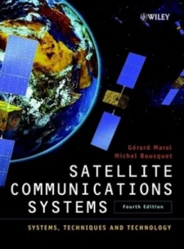 Image of Satellite Communications Systems by Gerard Maral Hardback