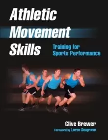 Image of Athletic Movement Skills : Training for Sports Performance