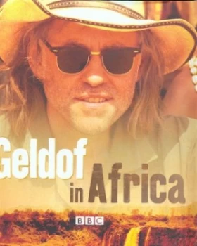 Image of Geldof in Africa by Bob Geldof and John Maguire and Paul Vallely Hardback