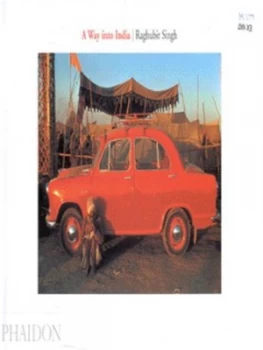 Image of A Way into India by Raghubir Singh Hardback