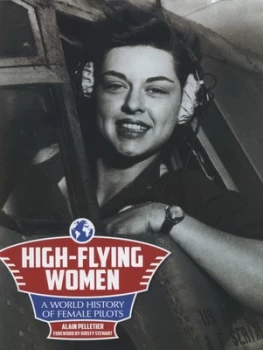 Image of High-Flying Women by Alain J Pelletier Hardback