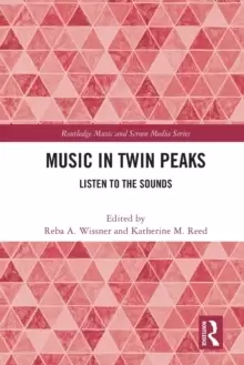 Image of Music in Twin Peaks : Listen to the Sounds