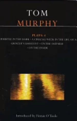 Image of murphy plays 4 whistle in the dark crucial week in the life of a grocers as