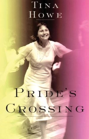 Image of Prides Crossing by Tina Howe