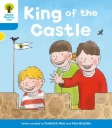 Image of Oxford Reading Tree: Level 3 More a Decode and Develop King of the Castle