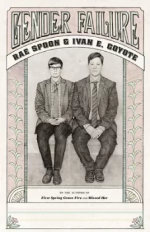 Image of Gender failure by Rae Spoon