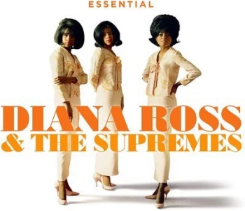 image of The Essential Diana Ross & the Supremes by Diana Ross & The Supremes CD Album