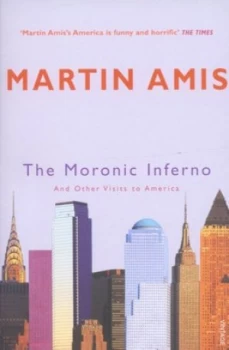 Image of The Moronic Inferno by Martin Amis Paperback