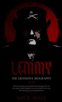 Image of Lemmy by Mick Wall Hardback