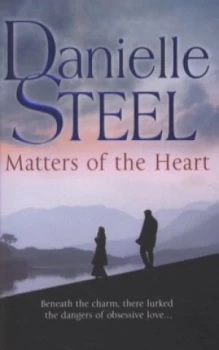 Image of Matters of the Heart by Danielle Steel Paperback