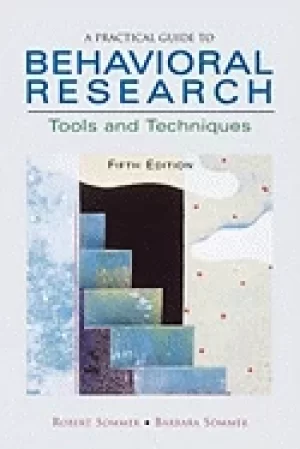 Image of practical guide to behavioral research tools and techniques
