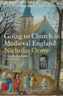 Image of Going to Church in Medieval England