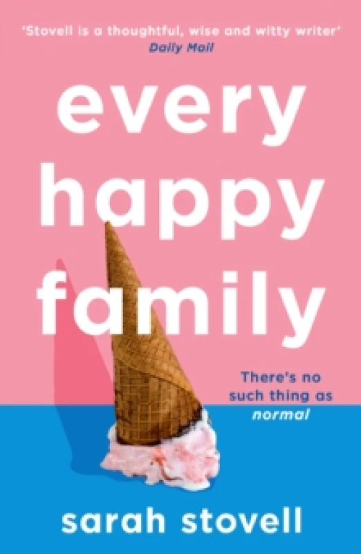 Image of Every Happy Family. Paperback. By Sarah Stovell Books