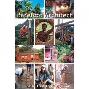 Image of Barefoot Architect by Johan Van Lengen Paperback