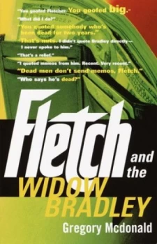 Image of Fletch and the Widow Bradley by Gregory Mcdonald Paperback