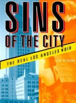 Image of Sins of the City by Jim Heimann Book