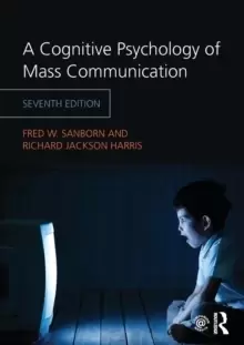 Image of A Cognitive Psychology of Mass Communication