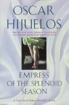 Image of Empress of the Splendid Season - Oscar Hijuelos - Paperback - Used