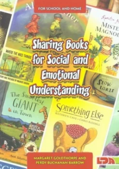 Image of Sharing Books for Social and Emotional Understanding by Margaret Goldthorpe and Perdy Buchanan-Barrow Paperback