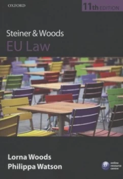 Image of Steiner and Woods Eu Law by Lorna Woods Paperback