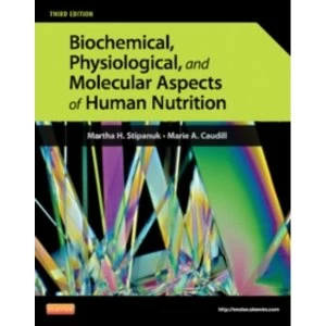 Image of Biochemical, Physiological, and Molecular Aspects of Human Nutrition
