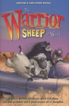 Image of The Warrior Sheep Go West by Christine Russell Book
