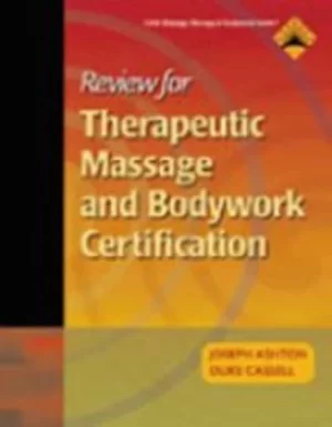 Image of Review for therapeutic massage and bodywork certification by Joseph Ashton