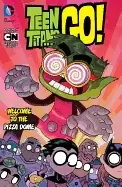 Image of teen titans go vol 2 welcome to the pizza dome