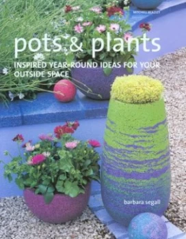Image of Pots and Plants by Barbara Segall Hardback