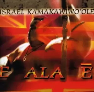 Image of Israel Kamakawiwo'Ole - E Ala E CD Album - Used