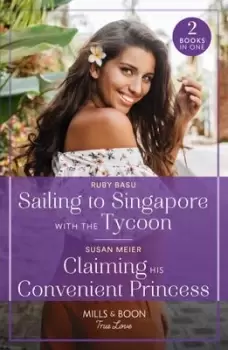 Image of Sailing to Singapore with the tycoon - Ruby Basu - Paperback - Used