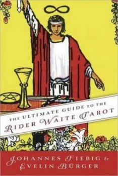 Image of The Ultimate Guide to the Rider Waite Tarot by Johannes Fiebig Paperback